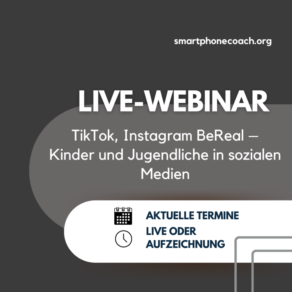 Live-Webinar: TikTok, Instagram, BeReal - Jugendliche in sozialen Medien